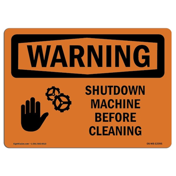 OSHA WARNING Shutdown Machine Before Cleaning 24in X 18in Rigid Plastic, 24" W, 18" H, Landscape